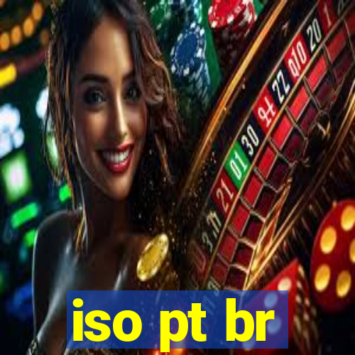 iso pt br